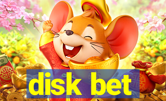 disk bet